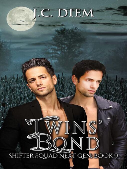 Title details for Twins' Bond by J.C. Diem - Available